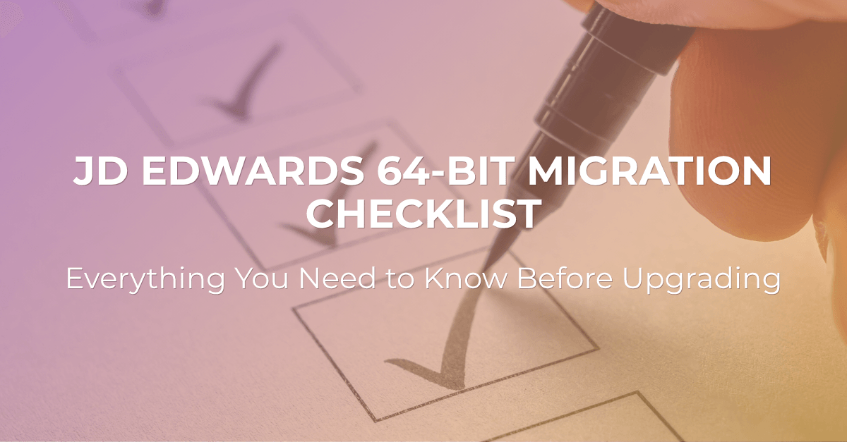 64-Bit Migration Checklist | ERP Suites