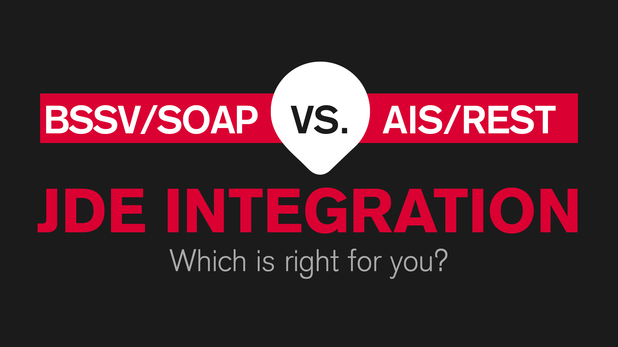 BSSV/SOAP vs. AIS/REST