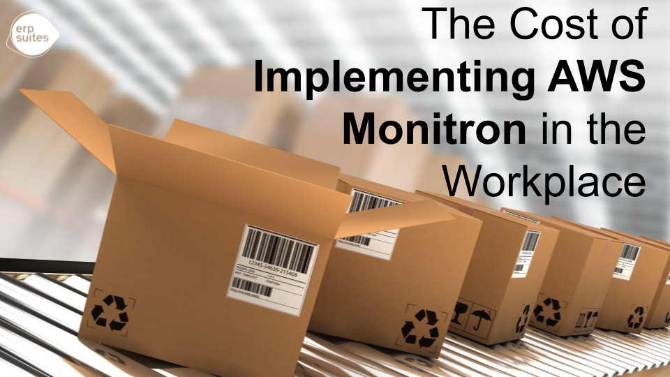 The Cost of Implementing AWS Monitron in the Workplace